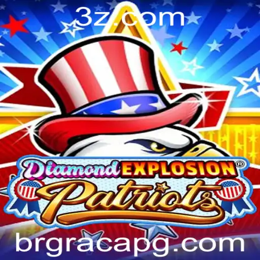 Explorando DiamondExplosionPatriots: Um Fenômeno de Jogo Inovador